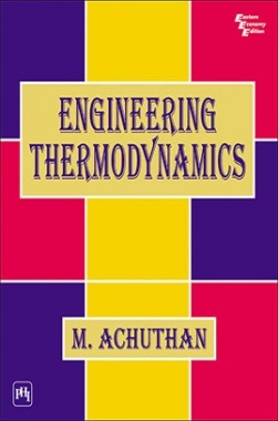 Engineering Thermodynamics by achuthan