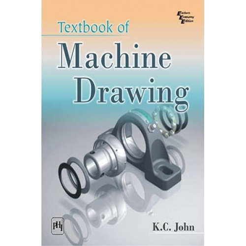 Textbook Of Machine Drawing By K C John