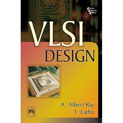 Vlsi Design by Raj A Albert T Latha