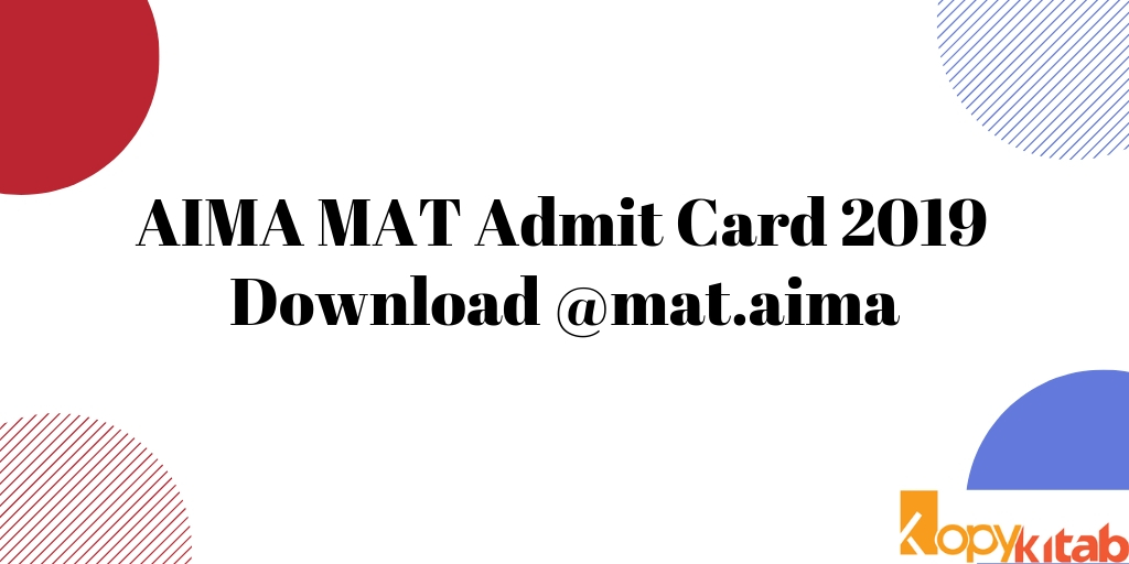AIMA MAT Admit Card 2019 Download mat.aima