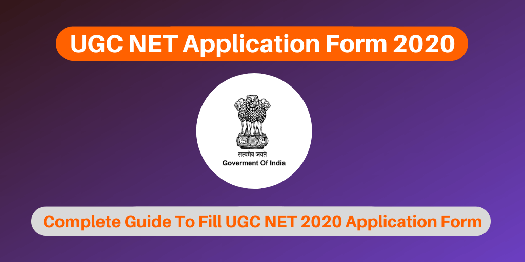 UGC NET Application Form 2021 (Released) Must Know Exclusive Steps