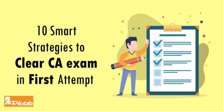 How To Clear CA Exam In First Attempt | 10 Strategies To Crack The Exam