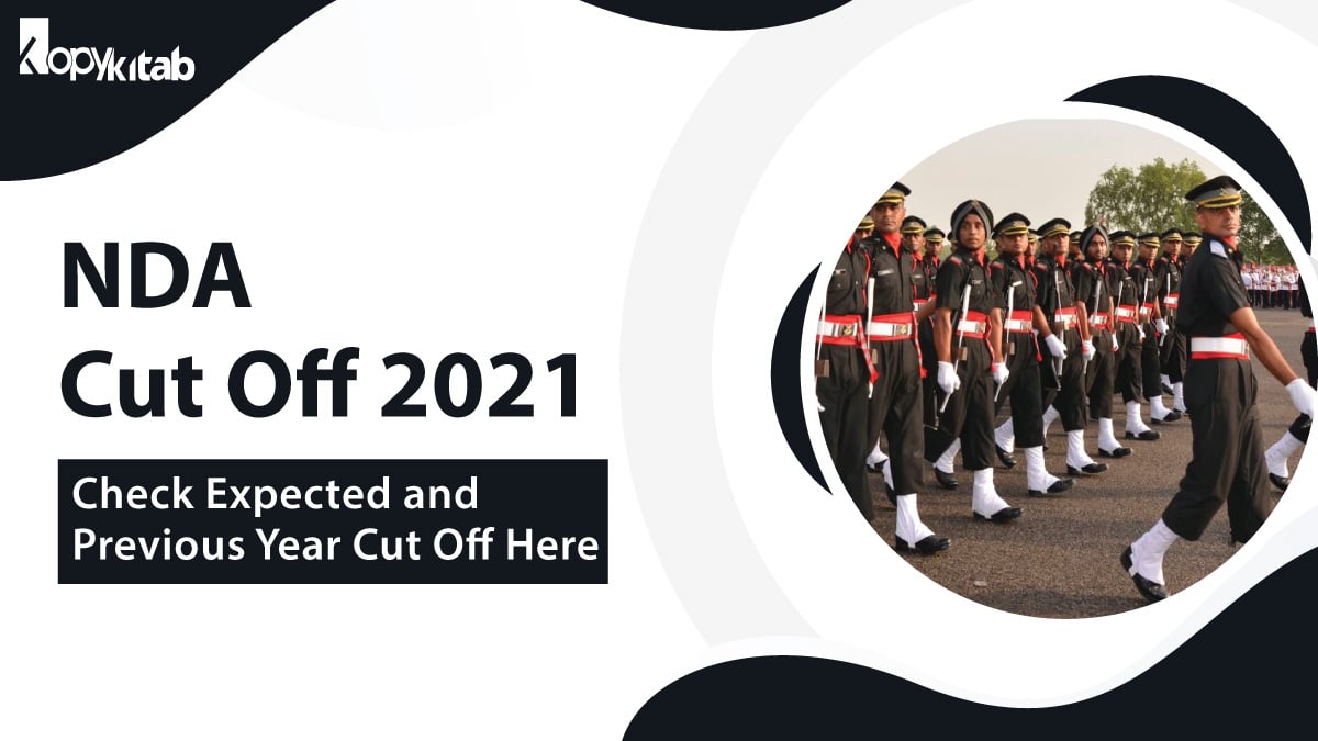 NDA Cut off Marks 2021 Check Expected and Previous Year Cut Off Here
