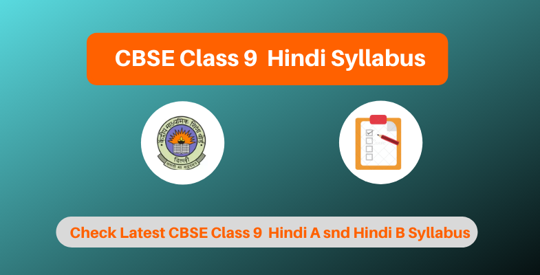 CBSE Class 9 Hindi Syllabus 2020-21 (Reduced By 30%) | Download 9th ...