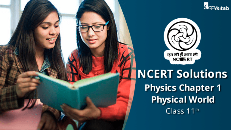 NCERT Solutions For Class 11 Physics Chapter 1 Physical World 2021 ...