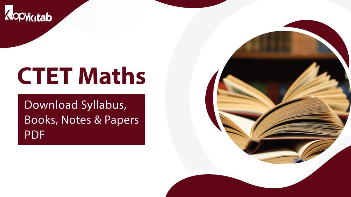ctet-maths-2021-download-syllabus-books-notes-papers-pdf