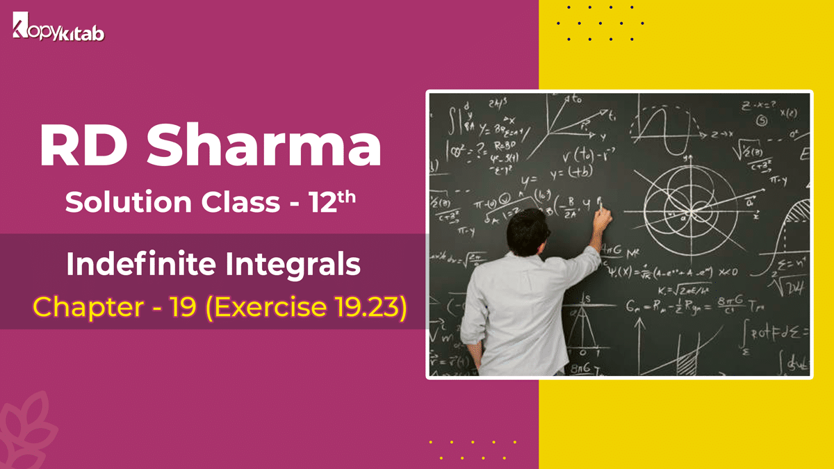 RD Sharma Solutions Class 12 Maths Chapter 19 Exercise 19.23