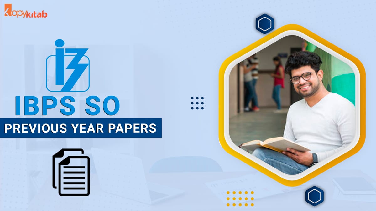IBPS SO Previous Year Papers