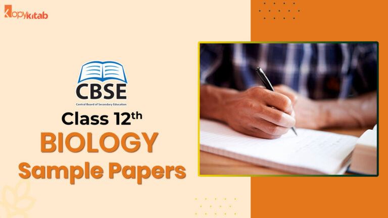 CBSE Class 12 Biology Sample Papers 2023 Term 1an Term 2