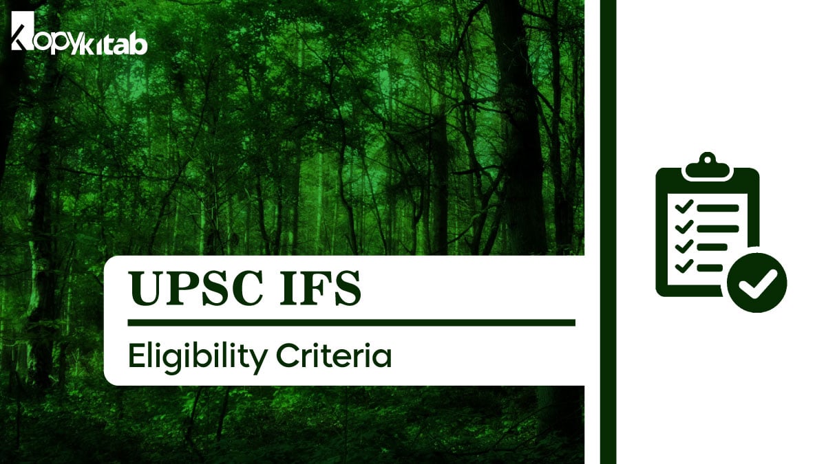 UPSC IFS Eligibility