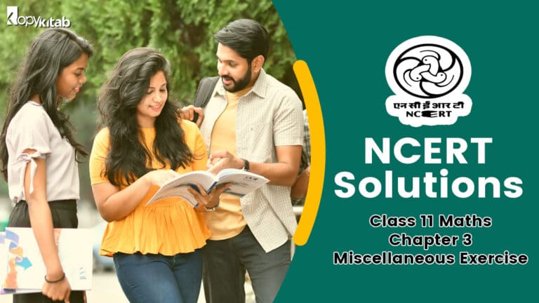 NCERT Solutions for Class 11 Maths Chapter 3 Miscellaneous ...