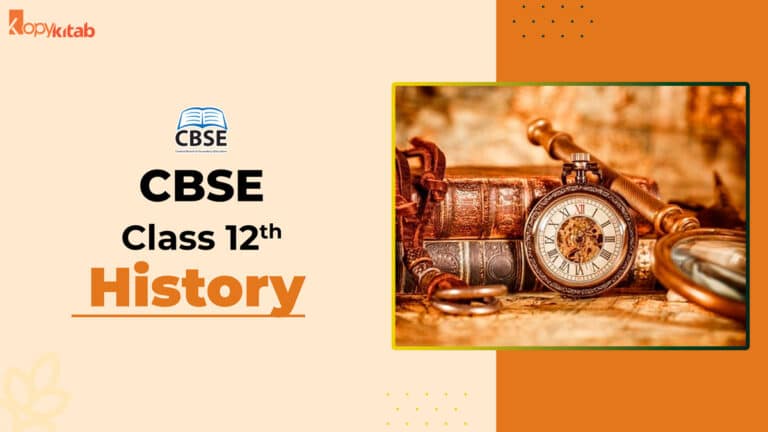 CBSE Class 12 History 2023-24: Syllabus, Paper, NCERT Solutions And ...