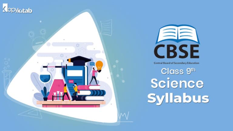 CBSE Syllabus For Class 9 Science 2023 For Term 1 And Term 2