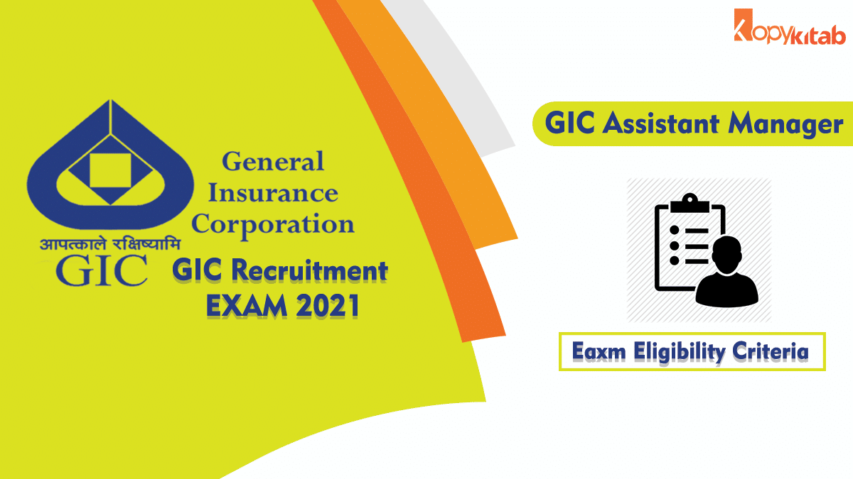GIC Exam Eligibility