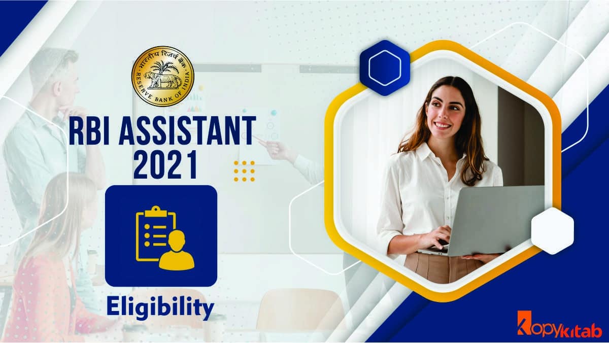 RBI Assistant Eligibility Criteria 2021