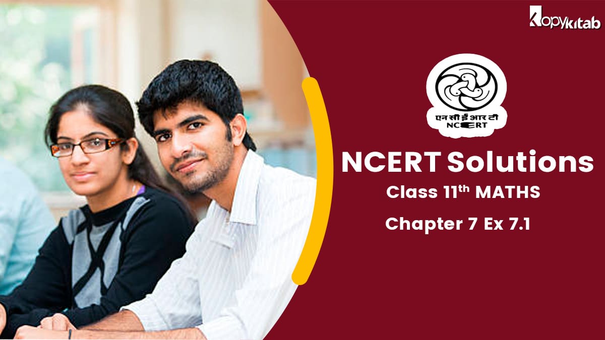 NCERT Solutions class 11 maths chapter 7 exercise 7.1