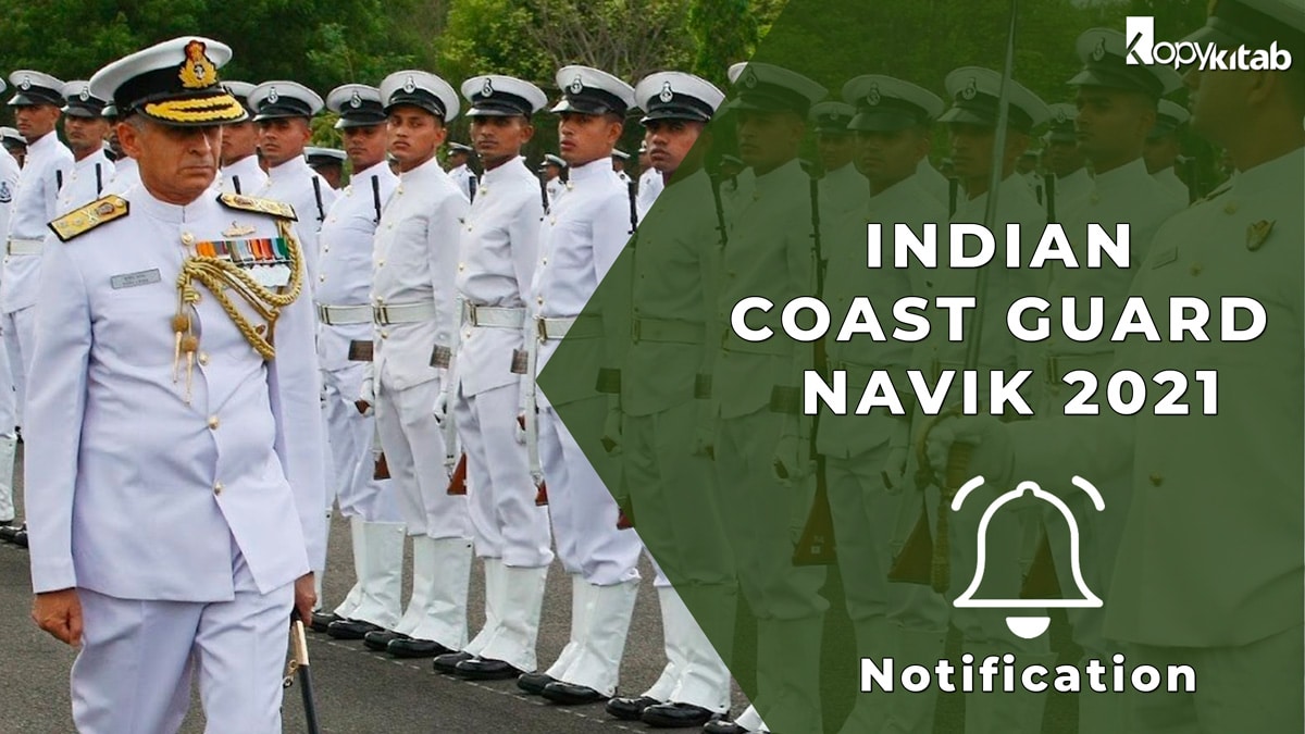 Indian Coast Guard Navik Notification 2021