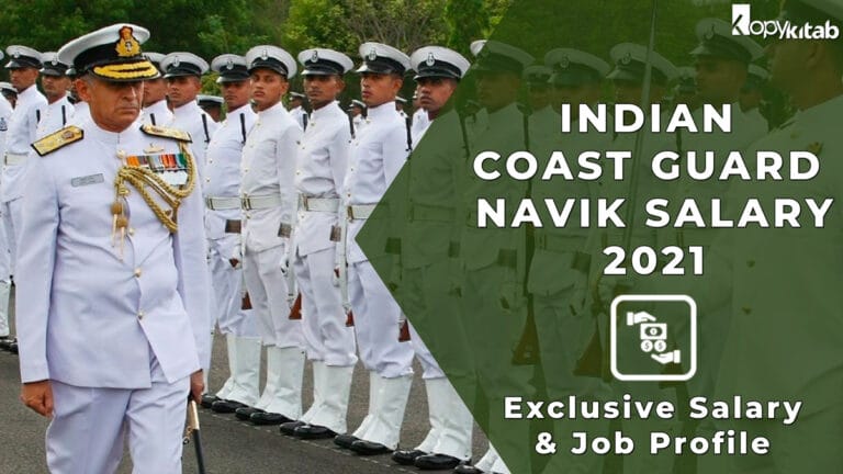 Indian Coast Guard Navik Salary 2021 Exclusive Salary Structure