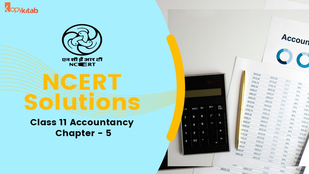 ncert solutions for class 11 accountancy chapter 5