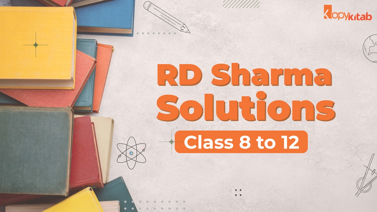 RD Sharma Solutions