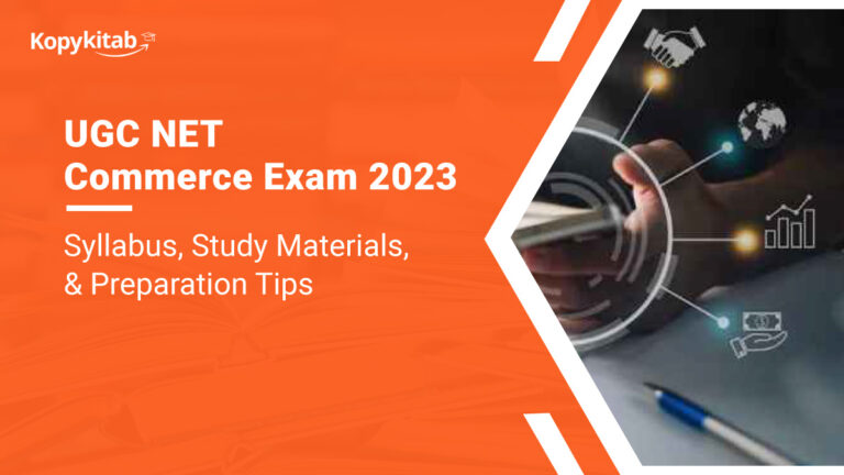 UGC NET Commerce Exam 2023: Updated Syllabus, Exclusive Study Material ...