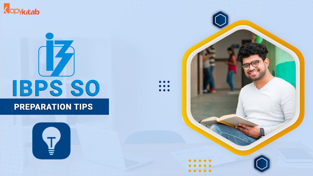 IBPS SO Preparation Tips