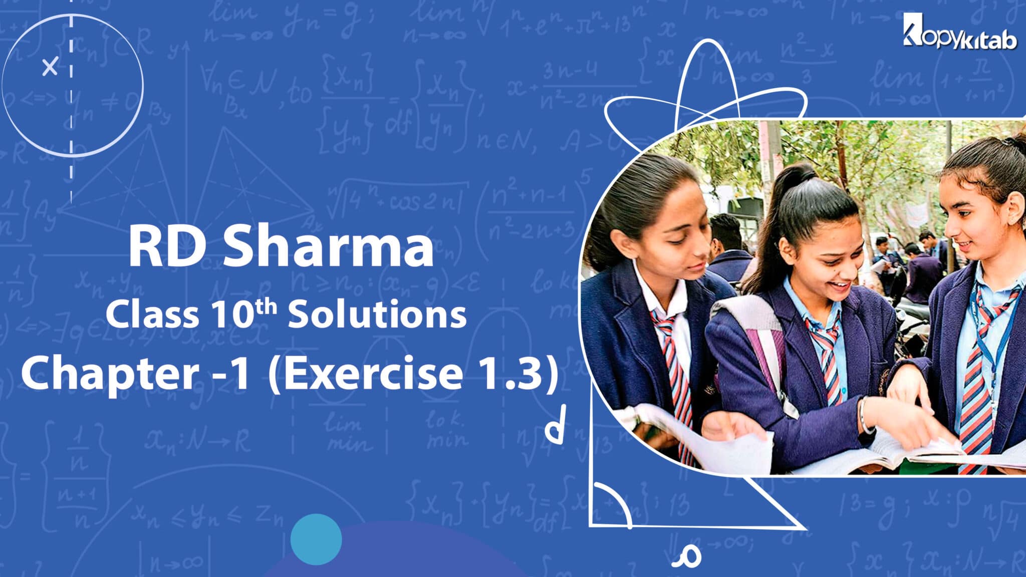 RD Sharma Class 10 Solutions Chapter 1 Exercise 1.3