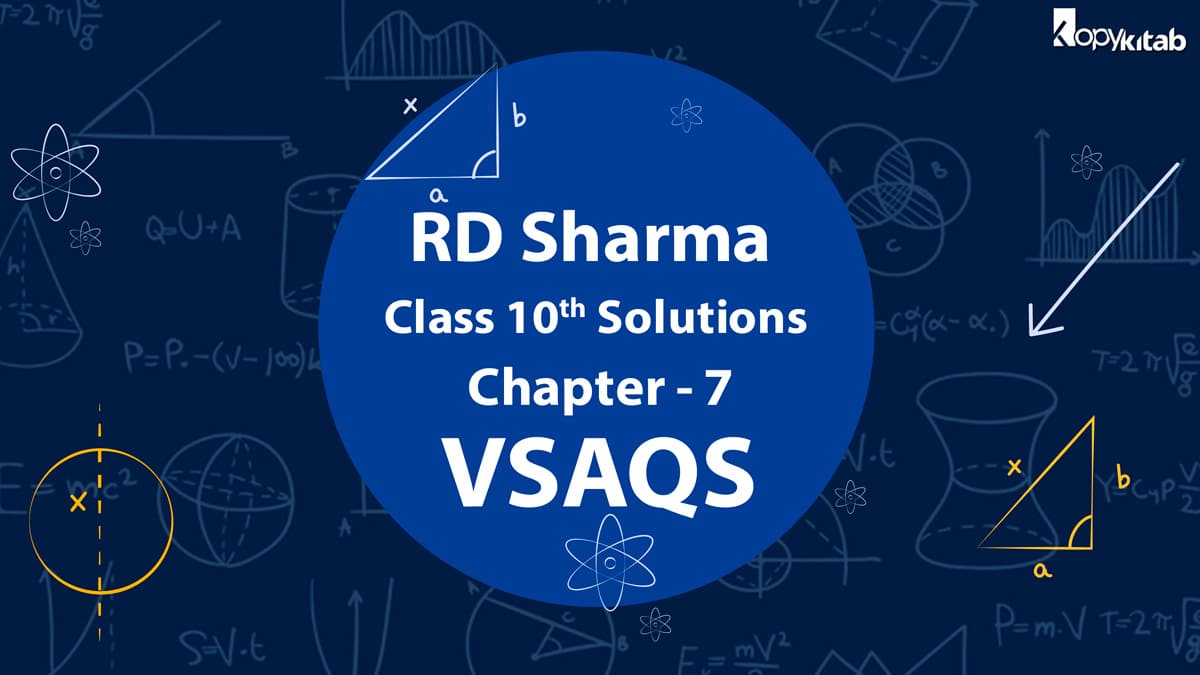 RD Sharma Class 10 Solutions Chapter 7 VSAQs