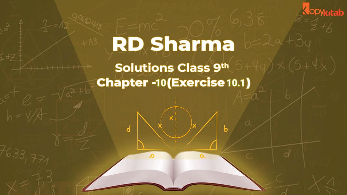 RD Sharma Class 9 Solutions Chapter 10 Exercise 10.1