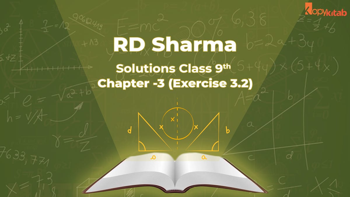 RD Sharma Class 9 Solutions Chapter 3 Exercise 3.2