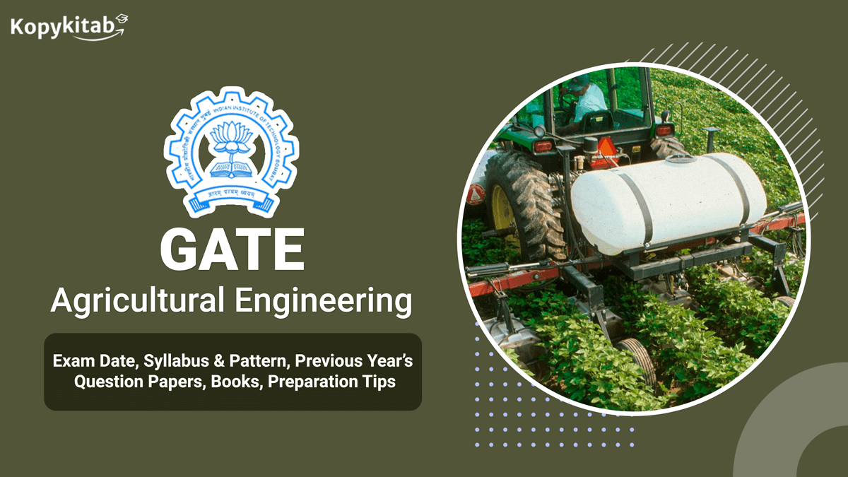 GATE Agricultural Engineering Exam 2022