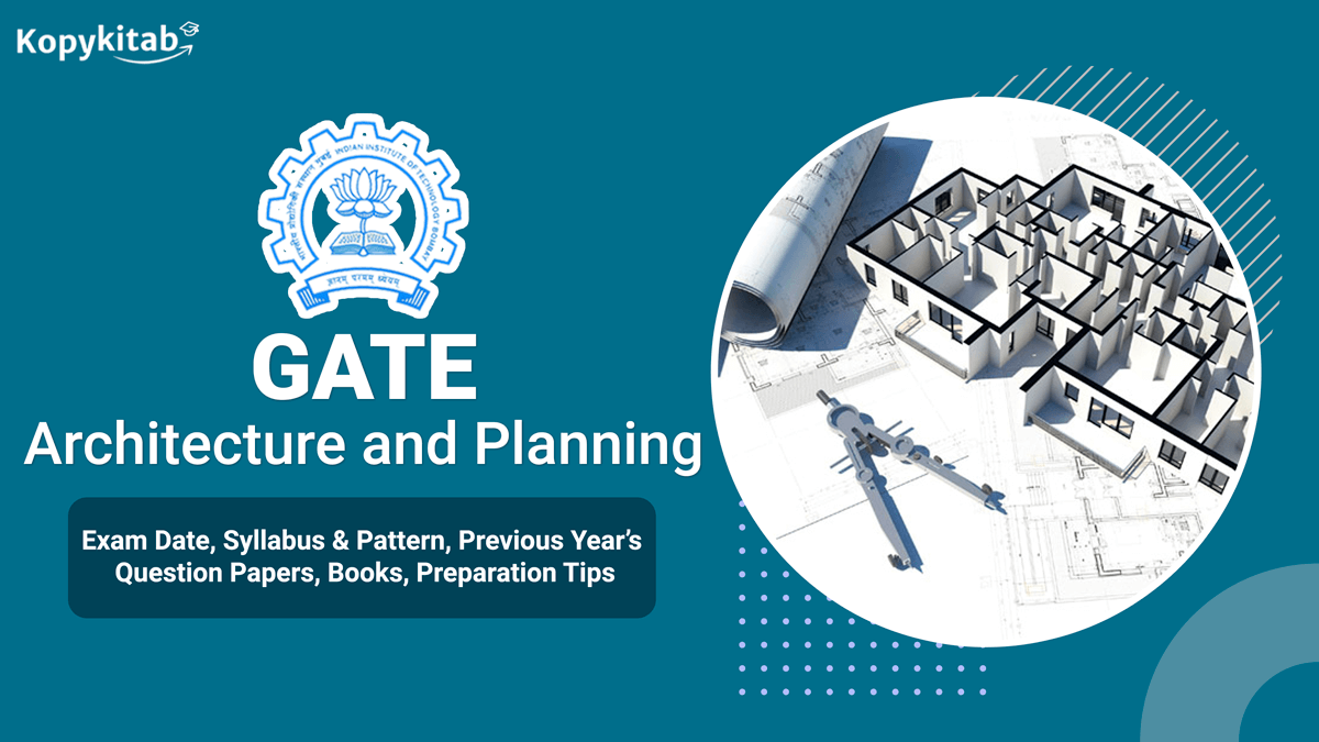 GATE Architecture and Planning Exam 2022