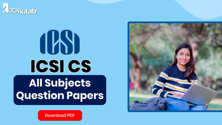 ICSI CS Question Papers For Foundation, Executive, Professional PDF Free