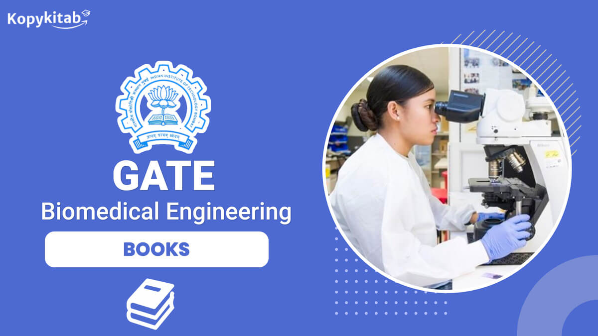 GATE Biomedical Engineering Books
