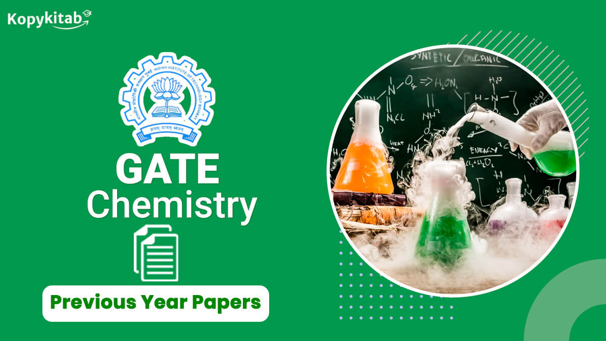 GATE Chemistry Previous Year Question Papers