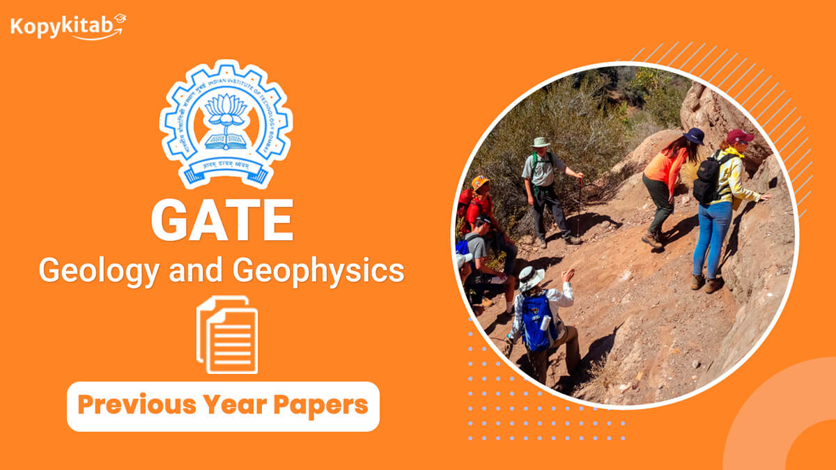 GATE Geology and Geophysics Previous Year Question Papers