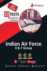 Air Force X & Y Group | 1100+ Objective Questions (8 Full-length Mock Tests + 12 Sectional Tests) | Free Access To Online Tests Air Force X & Y Group | 1100+ Objective Questions (8 Full-length Mock Tests + 12 Sectional Tests) | Free Access To Online Tests