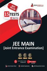 JEE Main Entrance Exam 2022 | 15 Full-length Mock Tests (1100+ Solved MCQs & Numerical Based Questions) JEE Main Entrance Exam 2022 | 15 Full-length Mock Tests (1100+ Solved MCQs & Numerical Based Questions)