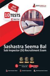 SSB Sub Inspector (SI) Recruitment Exam 2022 Prep Book | 1000+ Solved Questions (10 Full-length Mock Tests) SSB Sub Inspector (SI) Recruitment Exam 2022 Prep Book | 1000+ Solved Questions (10 Full-length Mock Tests)