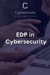 EDP in Cybersecurity - Cyberschool with Manipal University EDP in Cybersecurity - Cyberschool with Manipal University