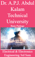 Dr. A.P.J. Abdul Kalam Technical University Basic Package Electrical & Electronics Engineering 4th Sem Dr. A.P.J. Abdul Kalam Technical University Basic Package Electrical & Electronics Engineering 4th Sem