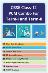 CBSE Class-12 PCM Combo For Term-I and Term-II CBSE Class-12 PCM Combo For Term-I and Term-II