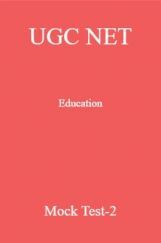 UGC NET Education Mock Test-2 UGC NET Education Mock Test-2