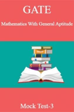 GATE Mathematics With General Aptitude Mock Test-3
