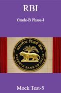 RBI Grade-B Phase-I Mock Test-5 RBI Grade-B Phase-I Mock Test-5