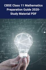 CBSE Class 11 Mathematics Preparation Guide 2021 – Study Material PDF CBSE Class 11 Mathematics Preparation Guide 2021 – Study Material PDF