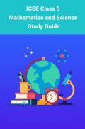 ICSE Class 9 Maths and Science Study Material