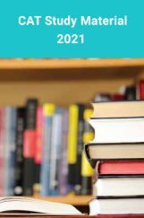 CAT Study Material 2021 CAT Study Material 2021