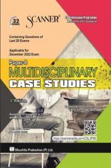 Shuchita Scanner CS Professional Module III Paper - 8 Multidisciplinary Case Studies Shuchita Scanner CS Professional Module III Paper - 8 Multidisciplinary Case Studies