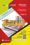 Shuchita Scanner CMA Final Group - III (2016 Syllabus) Paper-15 Strategic Cost Management Decision making Shuchita Scanner CMA Final Group - III (2016 Syllabus) Paper-15 Strategic Cost Management Decision making